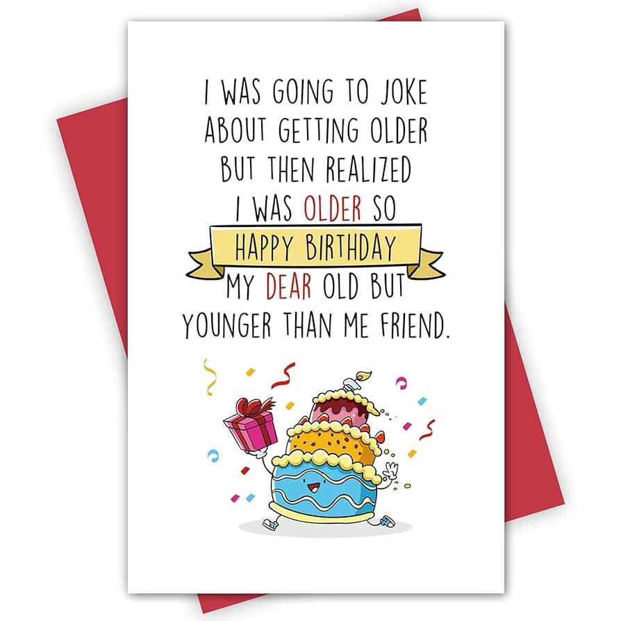 Funny Happy Birthday Wishes Friend