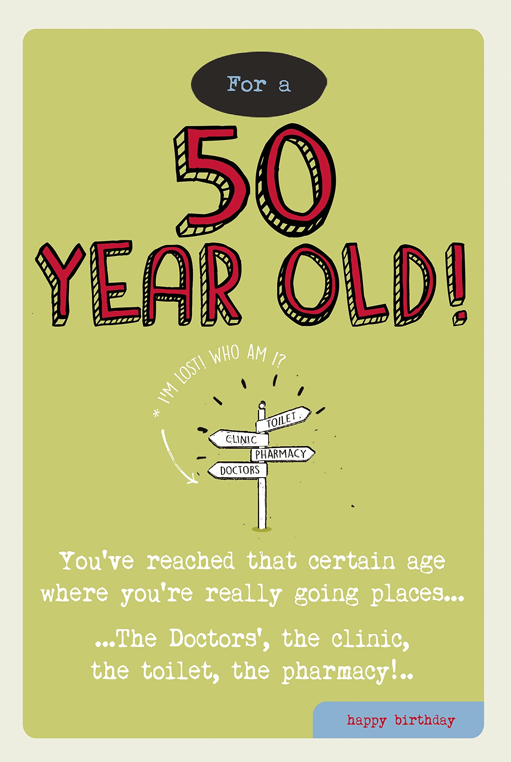 Amazon Emotional Rescue 50th Birthday Card Humorous 50th Birthday Card Going Places 50th Birthday Greetings Card 159x235mm Office Products