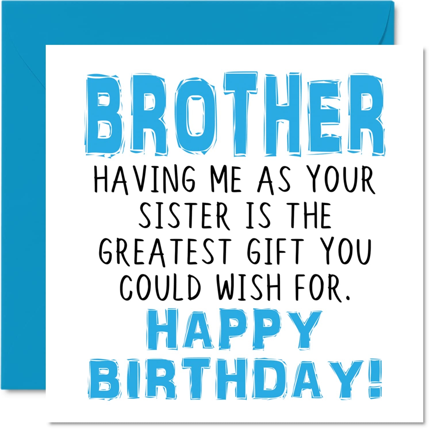 Birthday Wishes For Brother From Sister Funny
