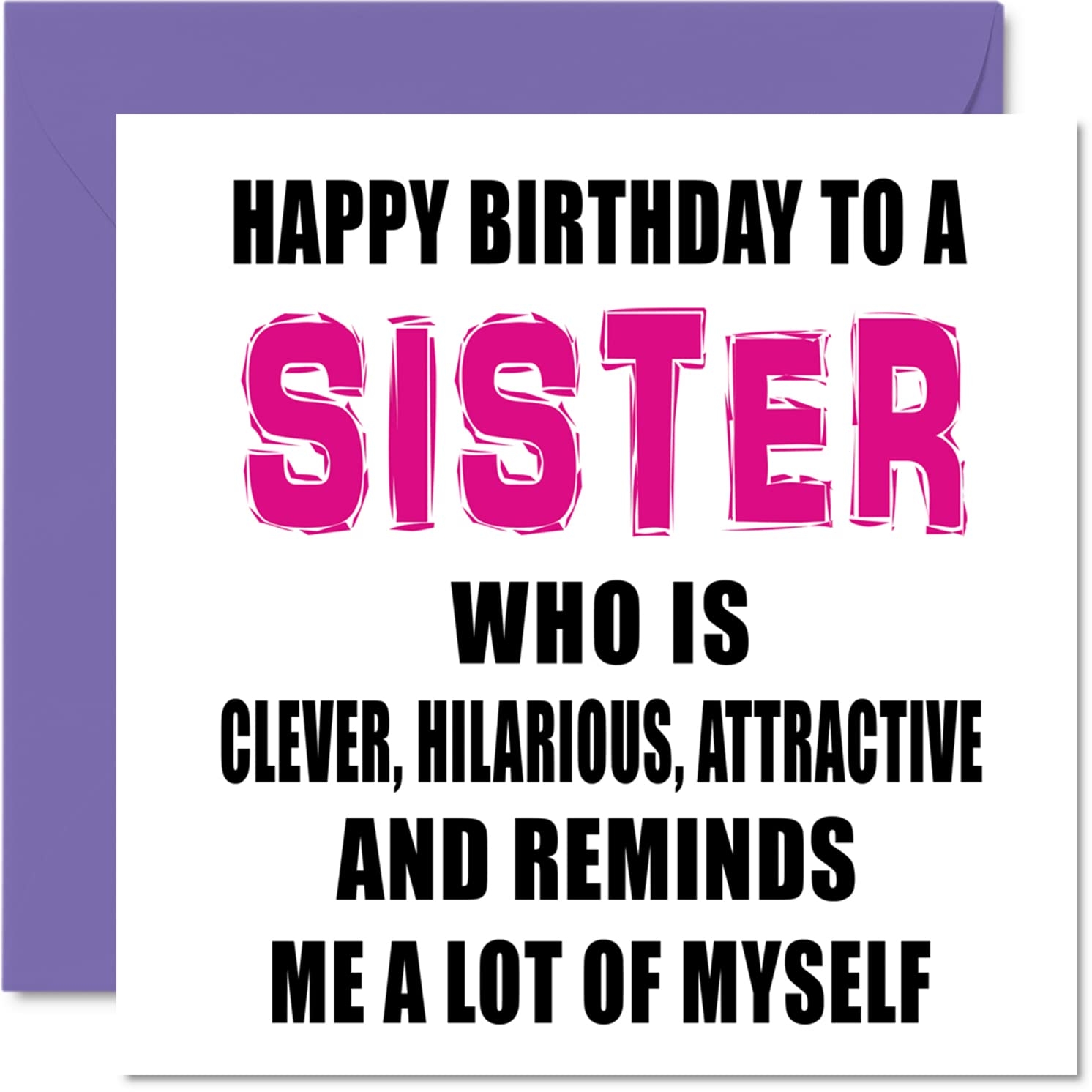 funny birthday wishes for sister from brother