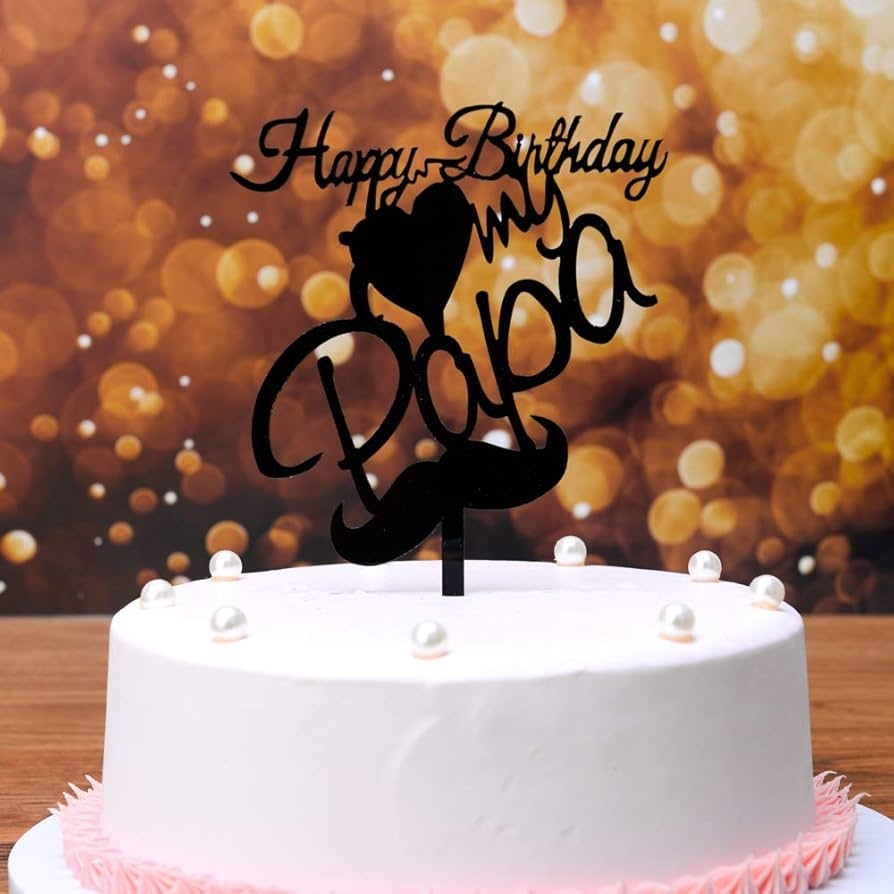 Amazon Happy Birthday My Papa Cake Topper Dad Birthday Gift Dad Birthday Card Papa Birthday Present Grocery Gourmet Food