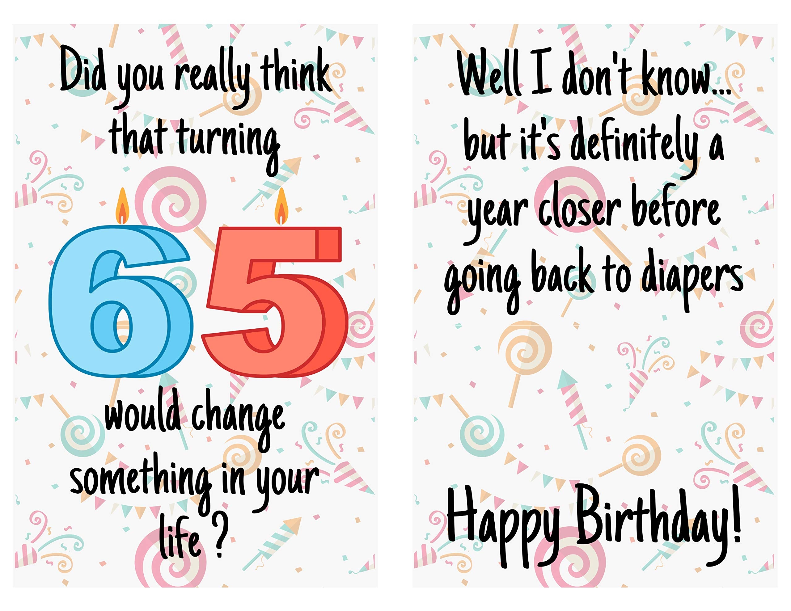 Amazon Karto Funny 65th Birthday Card For Men Women Large 5 5x8 5 Inch 65 Years Old Birthday Cards For Him Her Diapers Office Products Amazon Karto Funny 65th Birthday Card For Men Women Large 5 5x8 5 Inch 65 Years Old Birthday Cards For Him Her Diapers Office Products