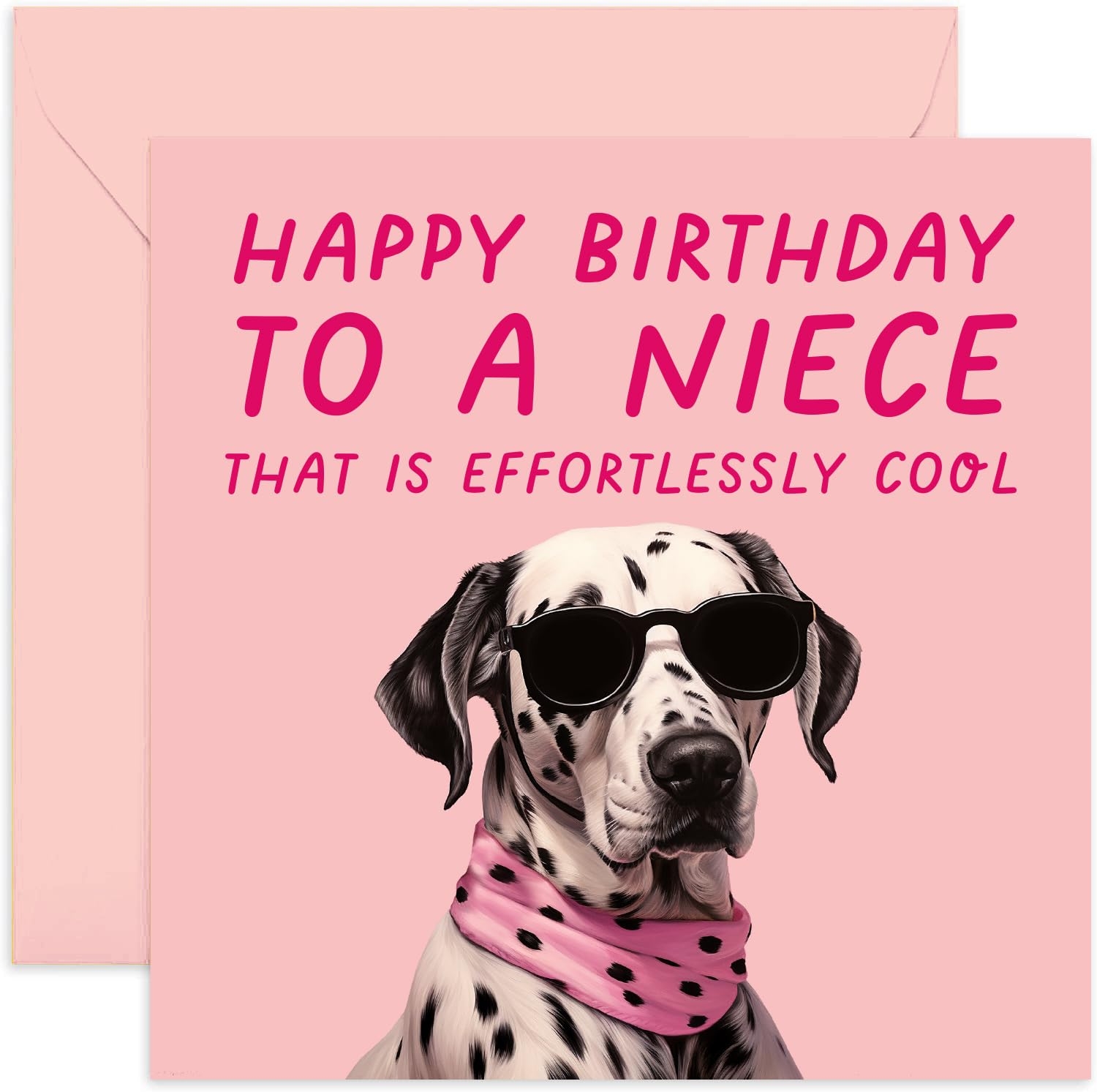 Amazon Old English Co Funny Dog Birthday Card For Niece Effortlessly Cool Niece Birthday Card Pink Dalmatian Dog Humorous Birthday Card For Her Blank Inside Envelope Office Products