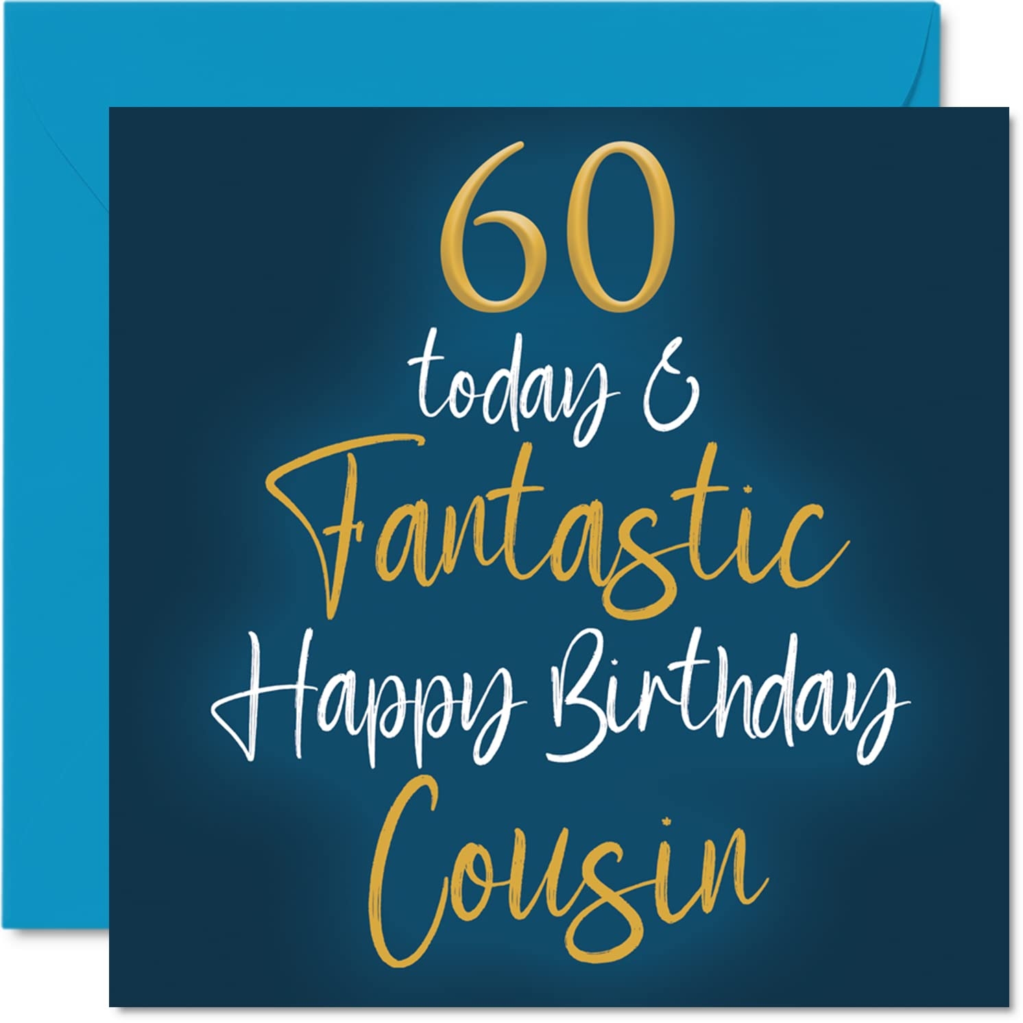 Amazon Stuff4 Fantastic 60th Birthday Cards For Cousin 60 Today Fantastic Happy Birthday Card For Cousin From Relative Cousin Birthday Gifts 5 7 X 5 7 Inch Birthday Greeting Cards