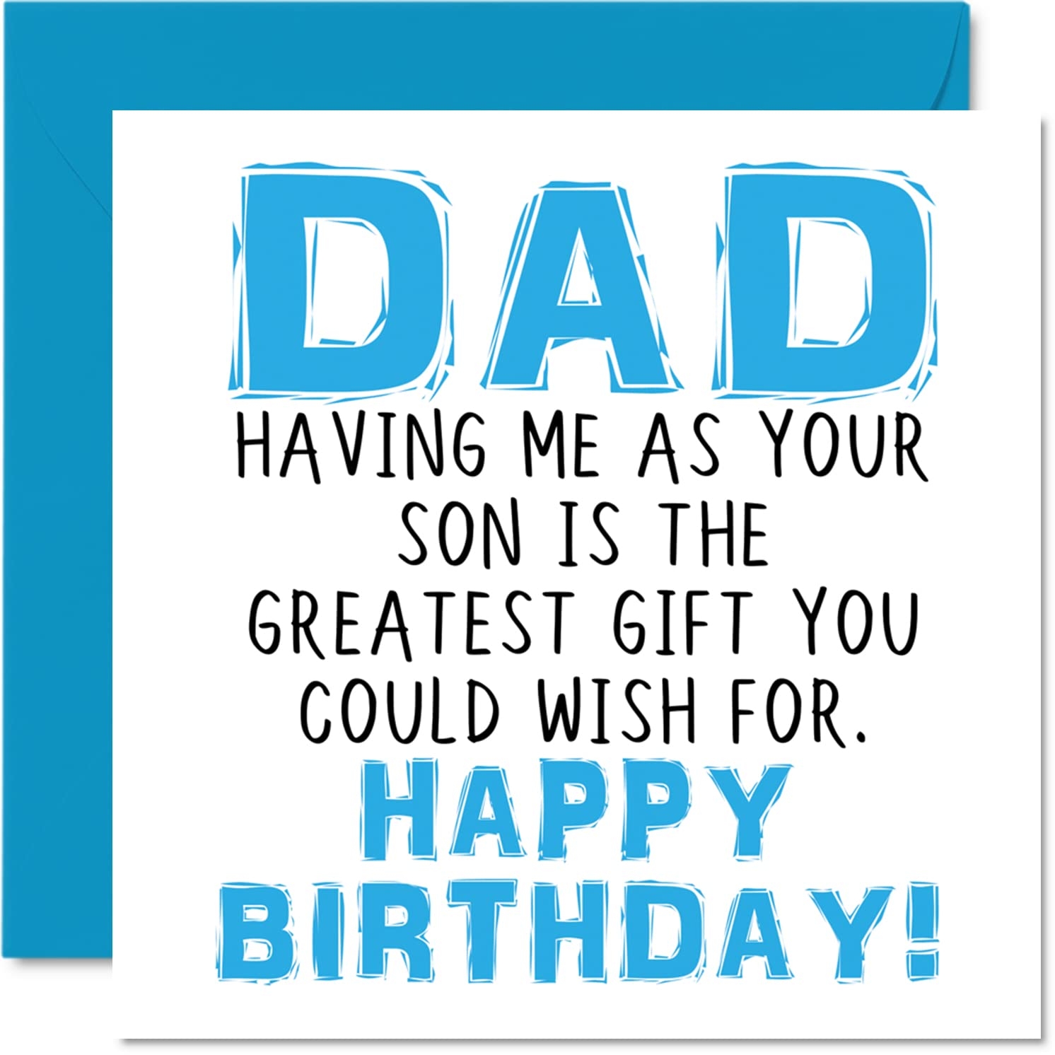 Amazon Stuff4 Funny Birthday Cards For Dad Having Me As Your Son Greatest Gift Wish Joke Happy Birthday Card From Son To Father Parent Birthday Gifts 5 7 X 5 7 Amazon Stuff4 Funny Birthday Cards For Dad Having Me As Your Son Greatest Gift Wish Joke Happy Birthday Card From Son To Father Parent Birthday Gifts 5 7 X 5 7