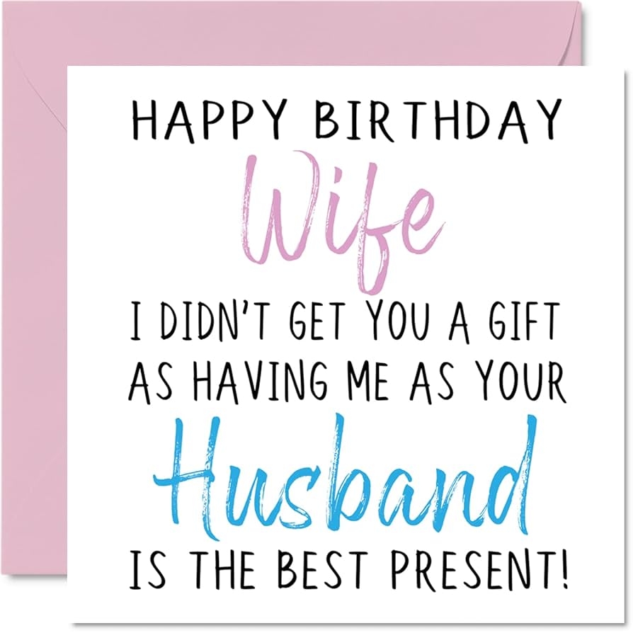 Amazon Stuff4 Funny Birthday Cards For Wife From Husband Happy Birthday Wife No Gift Birthday Card From Husband Partner Wifey Rude Birthday Gifts 5 7 X 5 7 Inch Joke Humor