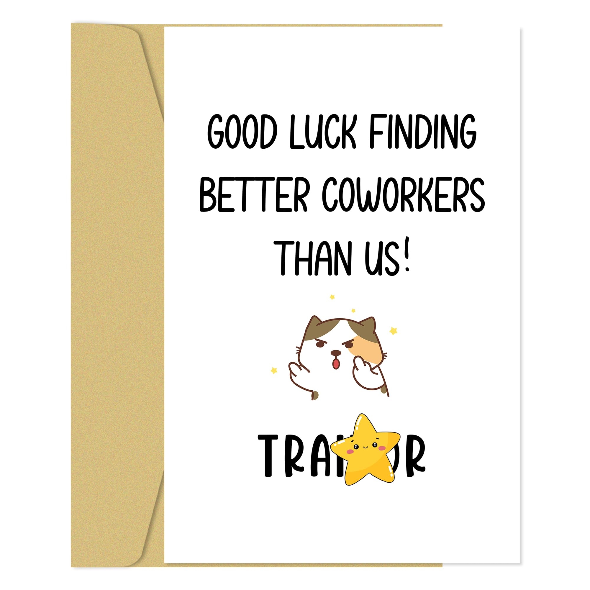 Amazon Zoytonky Funny Coworker Leaving Farewell Card Humorous Goodbye Card For Colleague Best Wishes For Him Her Good Luck Finding Better Coworkers Than Us Office Products