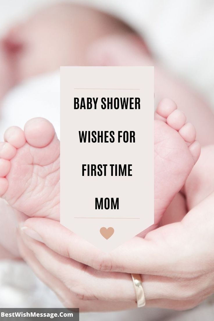 Baby Shower Wishes For First Time Mom