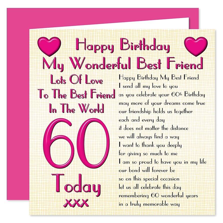Best Friend 60th Happy Birthday Card Lots Of Love To The Best Friend In The World 60 Today Greeting Cards Amazon au