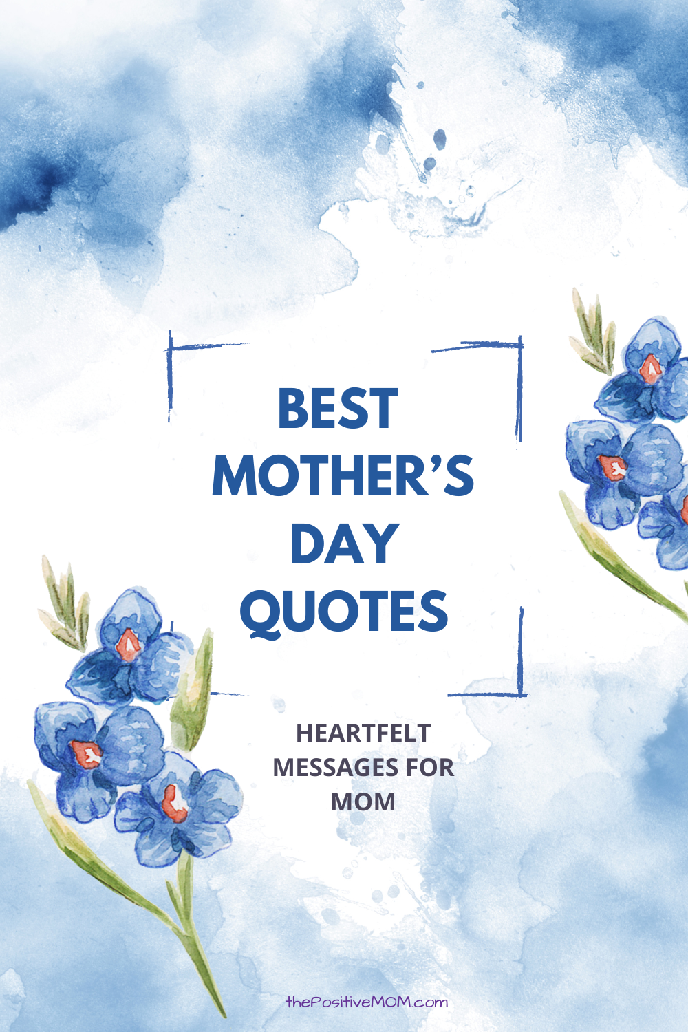 Best Happy Mother s Day Quotes For Your Mom All Year Round