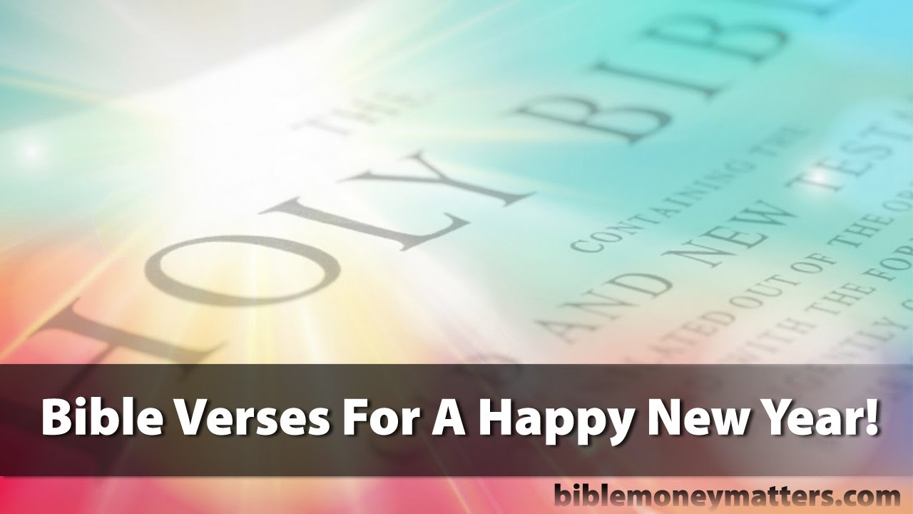 Bible Verses For A Happy New Year YouTube