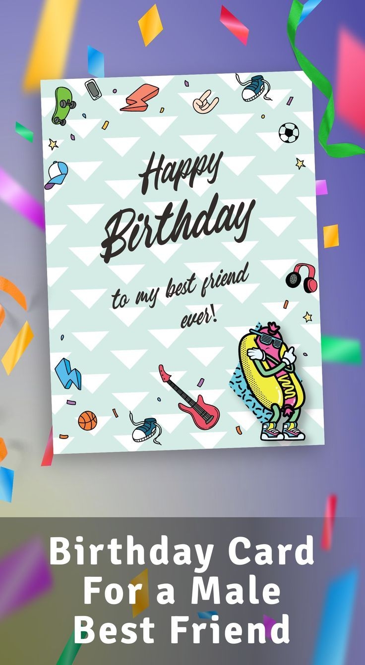 Birthday Card For A Male Best Friend