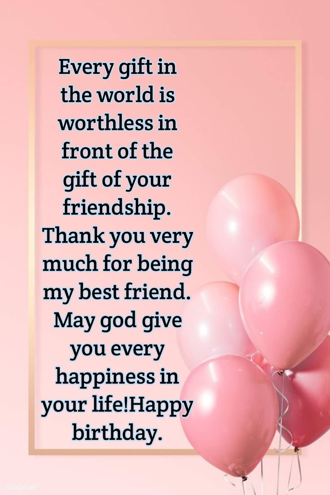 Birthday Wishes Best Gift For Your Best Friend On Her Birthday Happy Birthday Close Female Friend