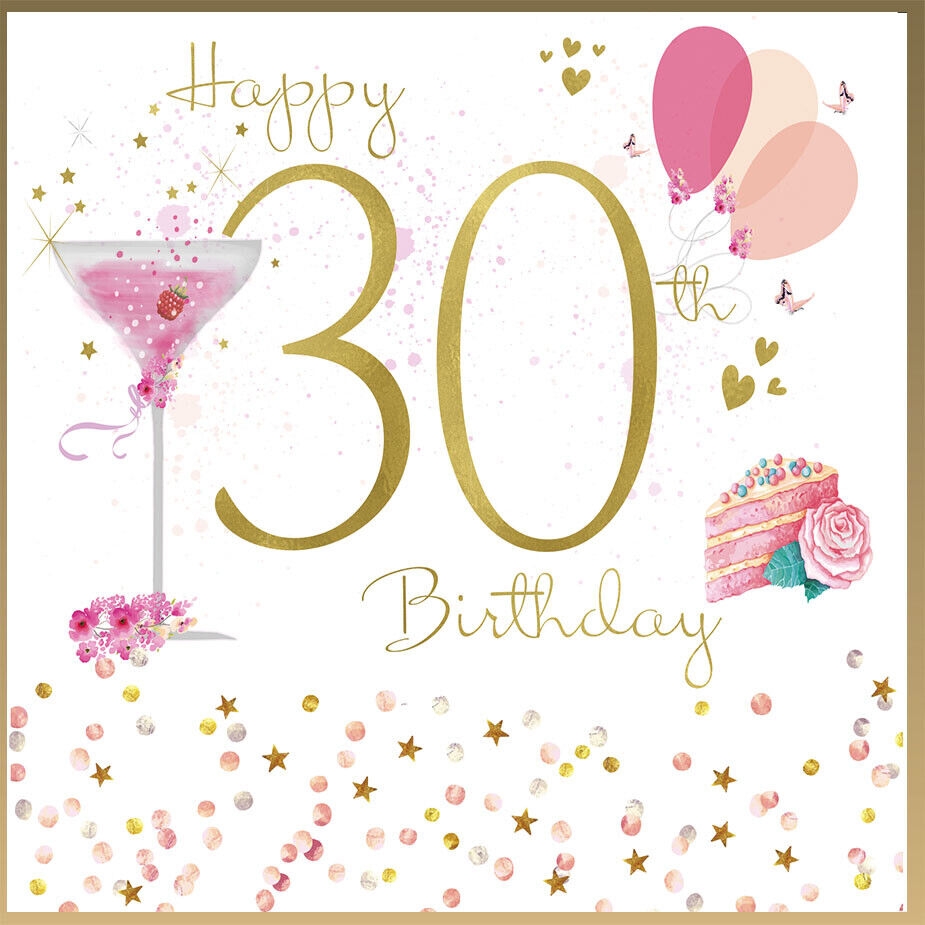 Birthday Wishes For Happy 30th What To Get For 30th Birthday Female 30th Birthday Card Age