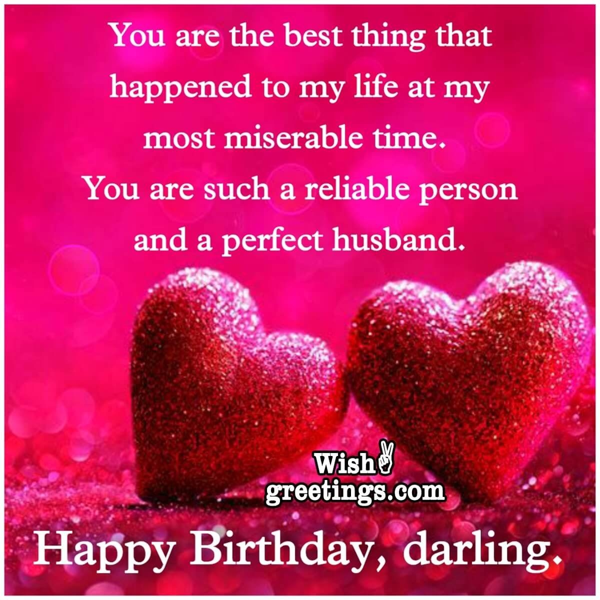 Birthday Wishes Romantic For Husband In Tamil Birthday Wishes Romantic For Husband You Are The Most Charming And Romantic Husband In This World One Line