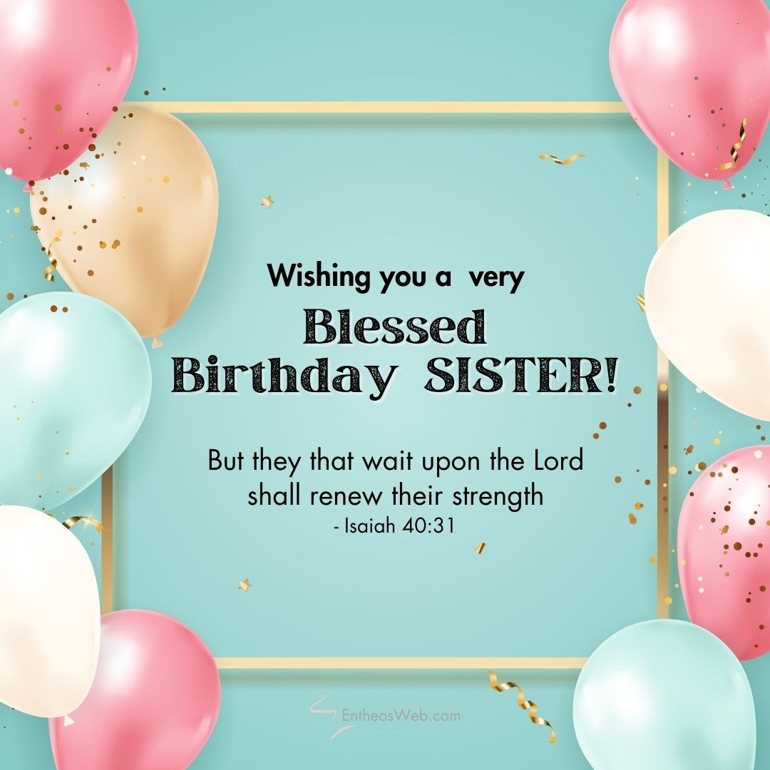 Christian Happy Birthday Sister Images With Bible Verses EntheosWeb