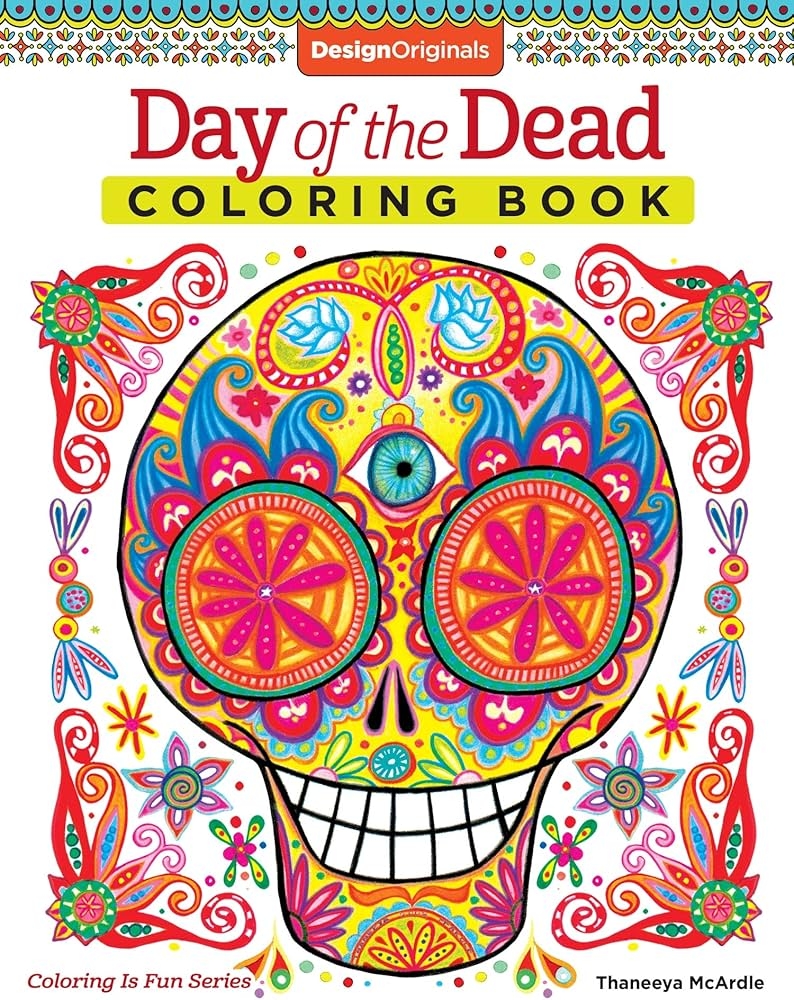 Day Of The Dead Coloring Book Coloring Is Fun McArdle Thaneeya 8656116169982 Amazon Books