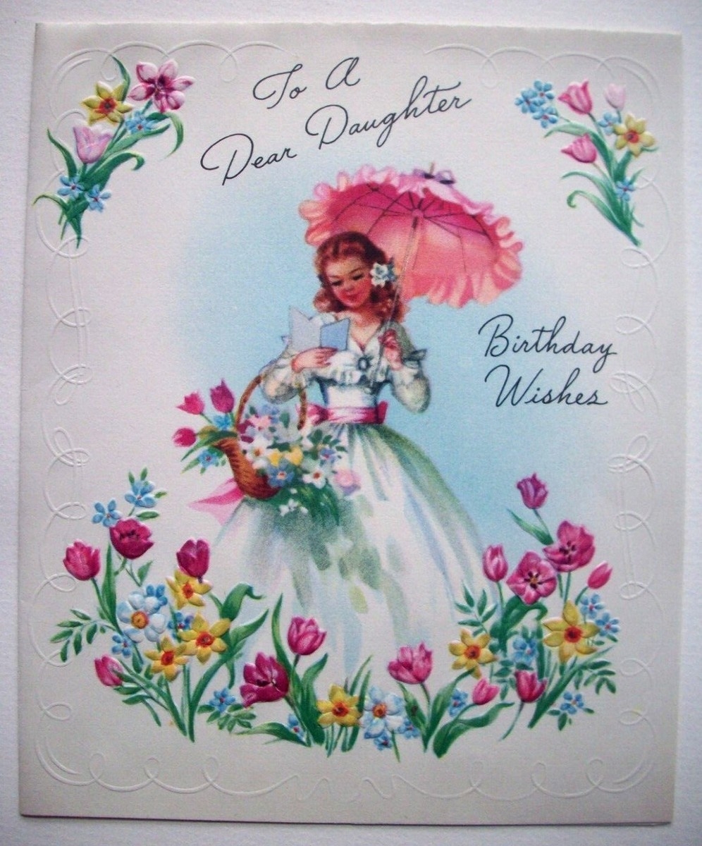 Dear Daughter Girl W Flowers Embossed Vintage Birthday Greeting Card M4 EBay