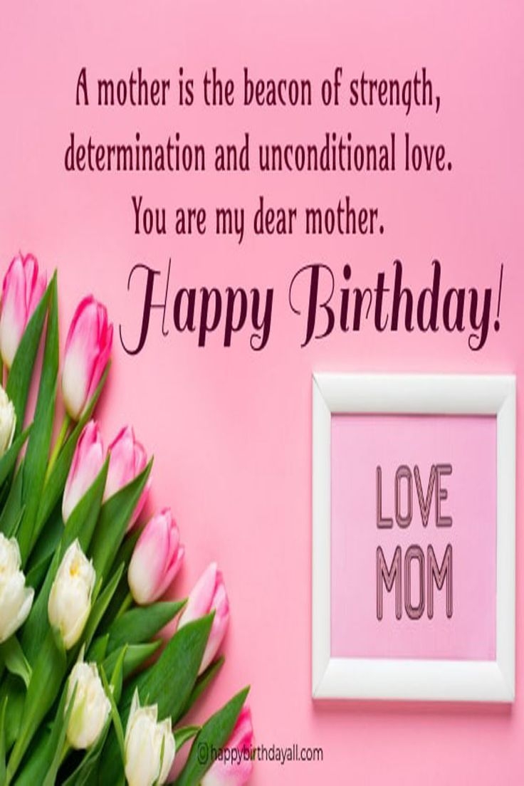 Deep Birthday Wishes For Mom From Daughter
