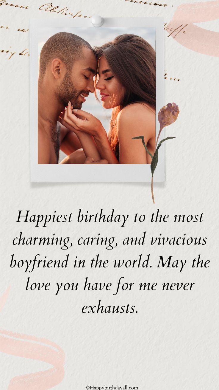 Emotional Birthday Wishes For Boyfriend Heartfelt Birthday Wishes For Him