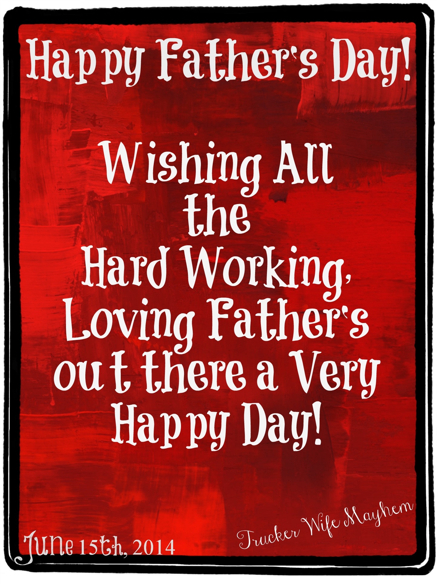 Happy Fathers Day Wishes To All Dads