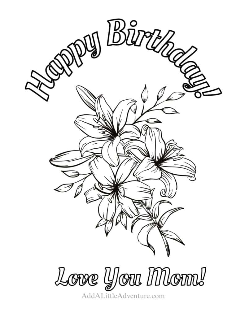 happy birthday mommy coloring pages happy birthday mommy coloring pages