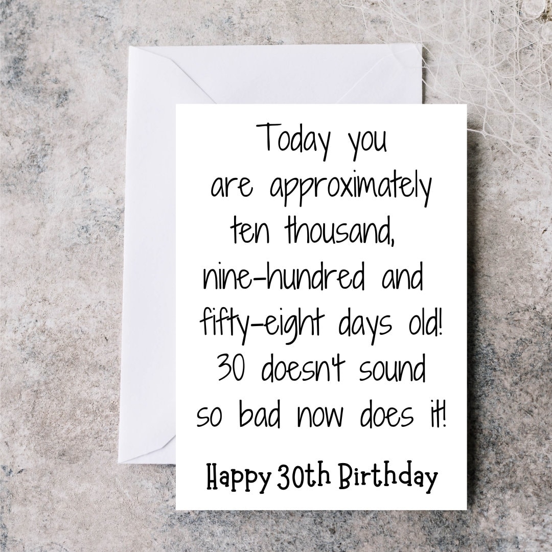 Funny 30th Birthday Card 30th Birthday Quote 30th Birthday Card 30 Years Old 30th Birthday Card For Him 30th Birthday Card For Her Etsy