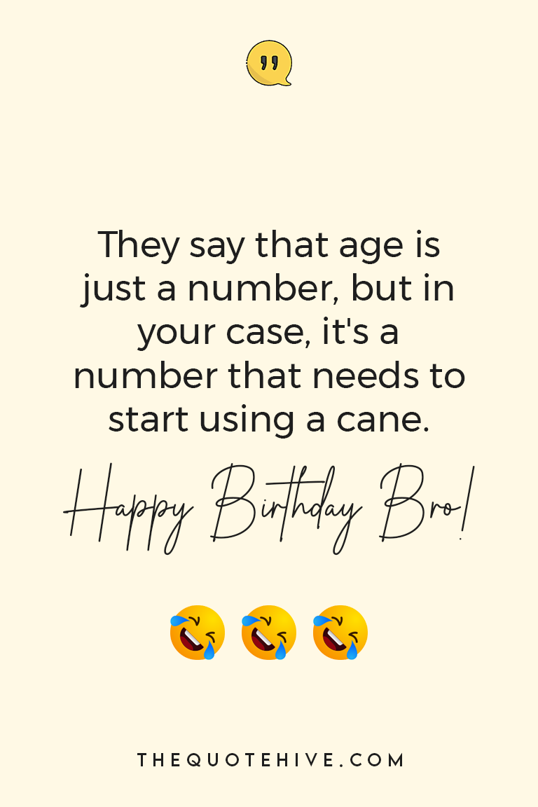 witty birthday wishes for brother
