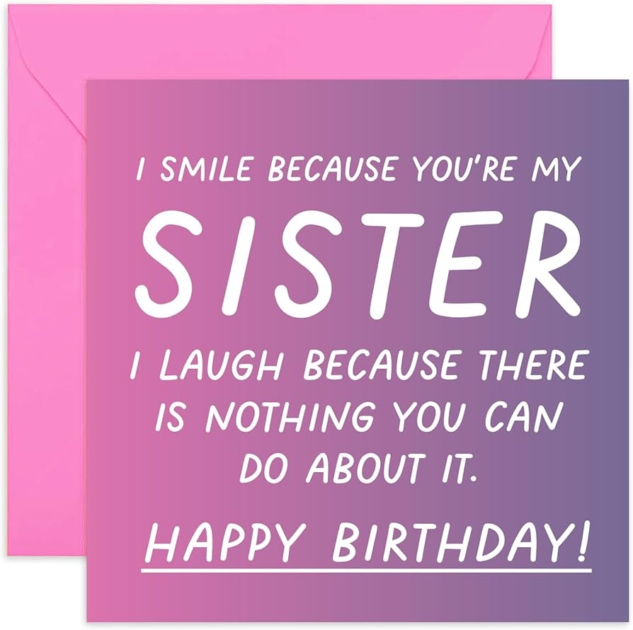 Funny Birthday Wishes For Sister From Brother In Law Funny Birthday Wishes For Sister From Brother Funny Birthday Wishes For Sister From Brother Quotes