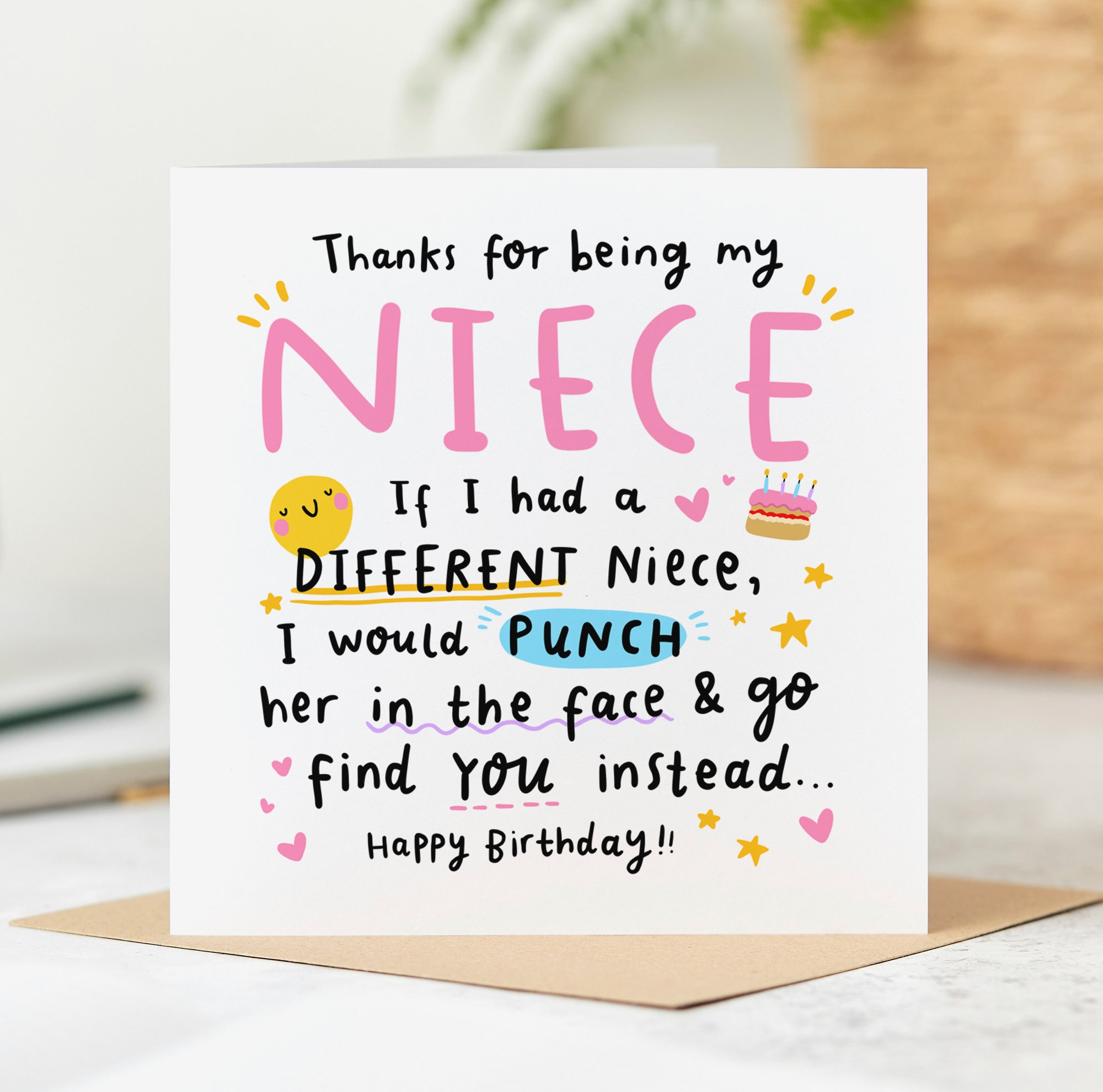 Funny Niece Birthday Card Thanks For Being My Niece If I Had A Different Niece Personalised Card Etsy
