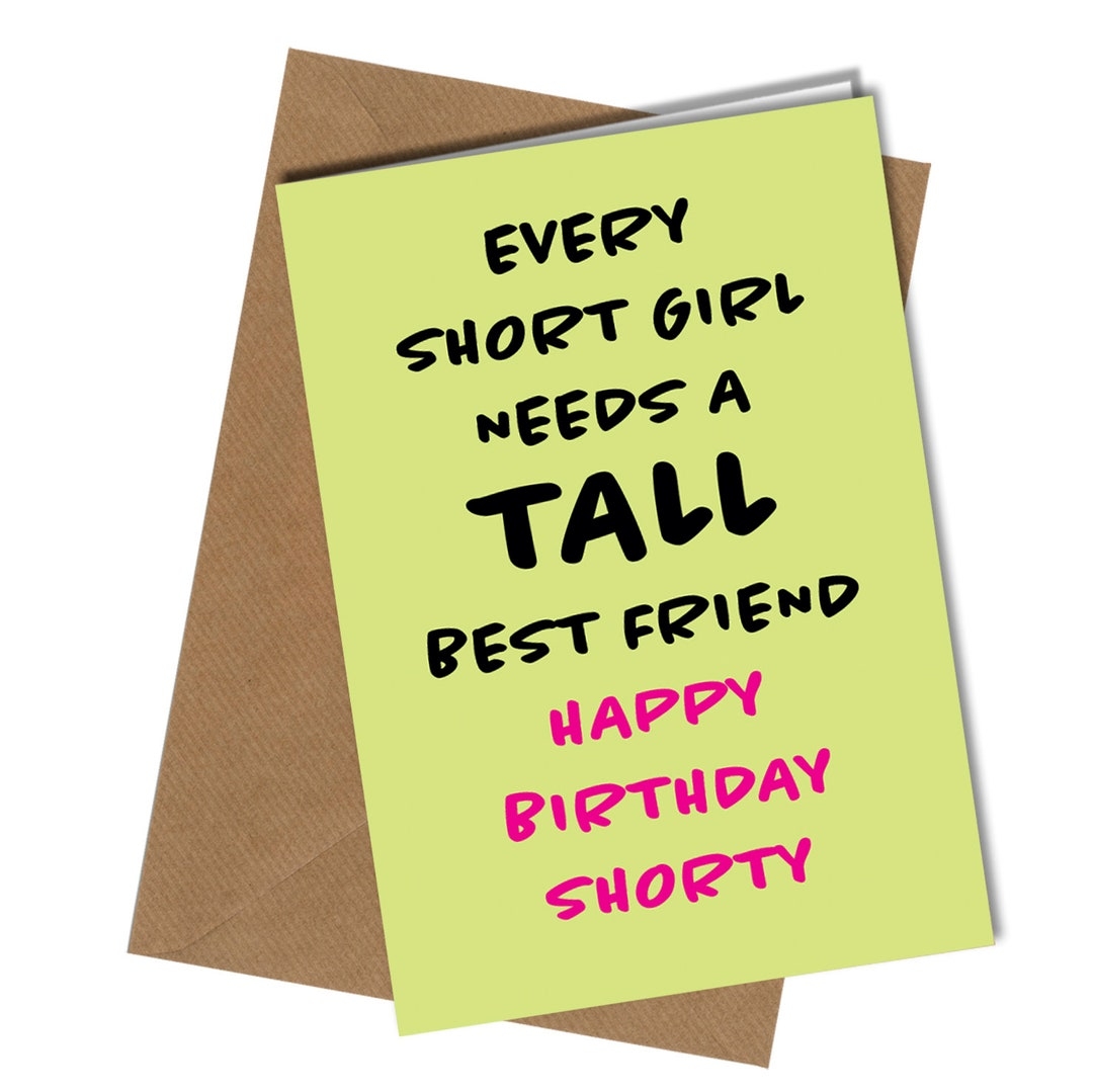 Funny Rude Birthday Card For Best Small Short Little Friend 6 Etsy