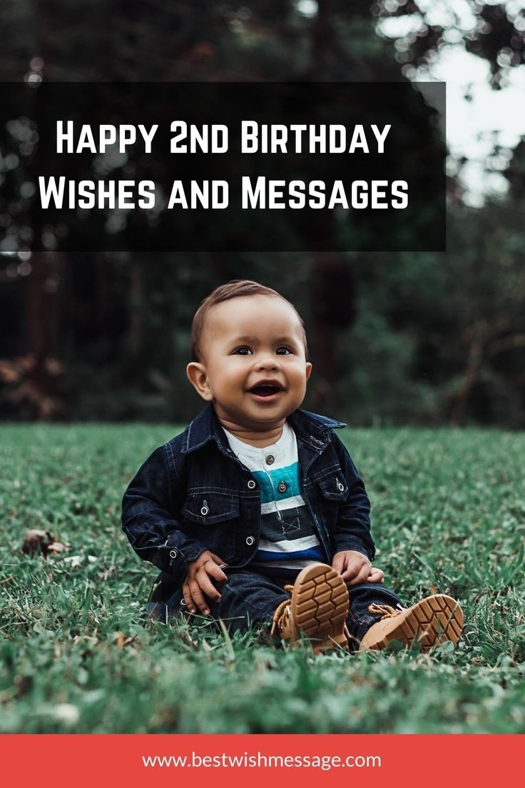 Happy 2nd Birthday Wishes And Messages