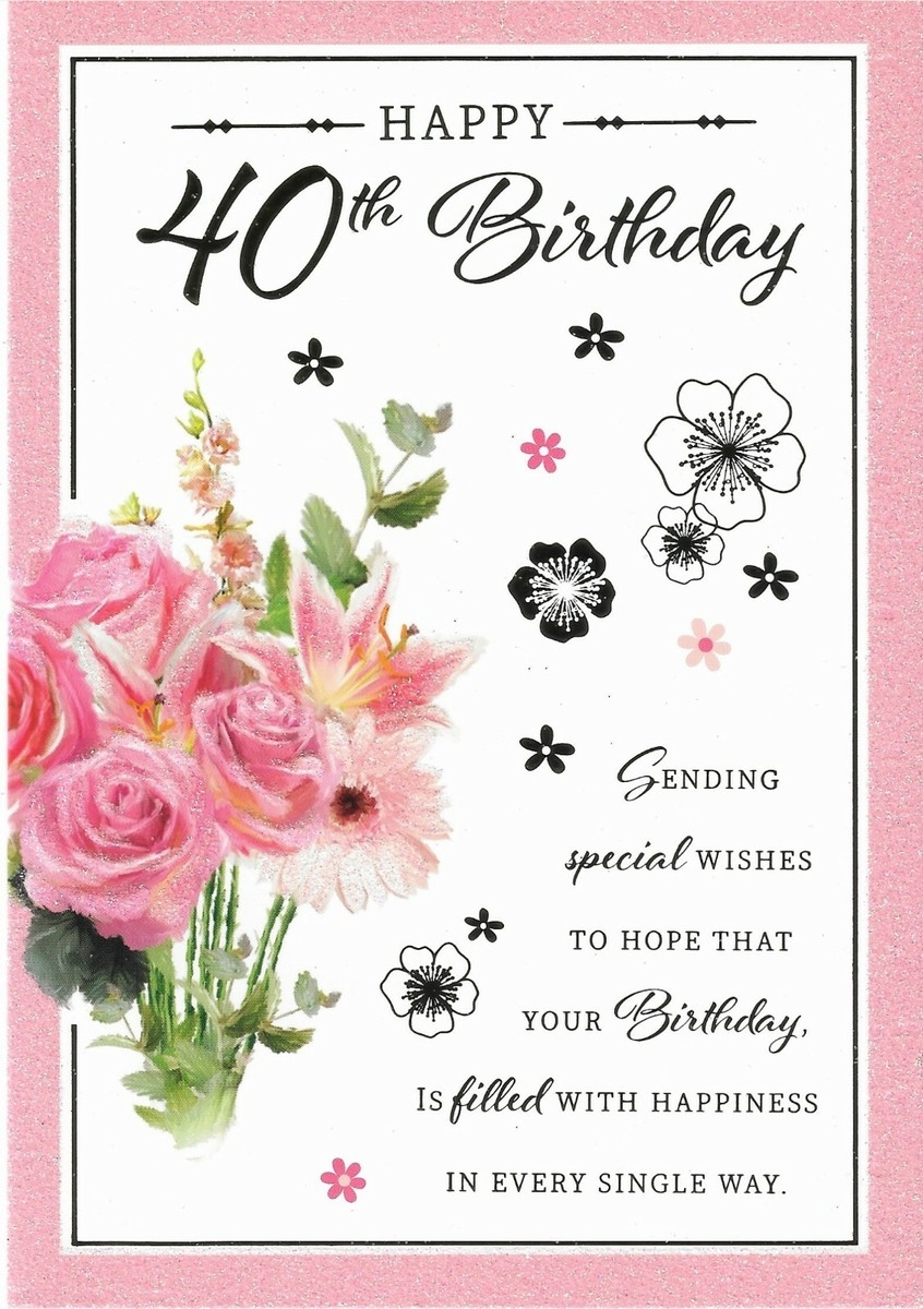 40th Birthday Wishes For A Woman