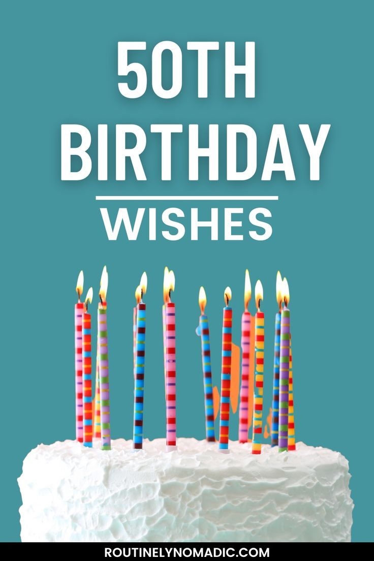 Happy 50th Birthday Wishes