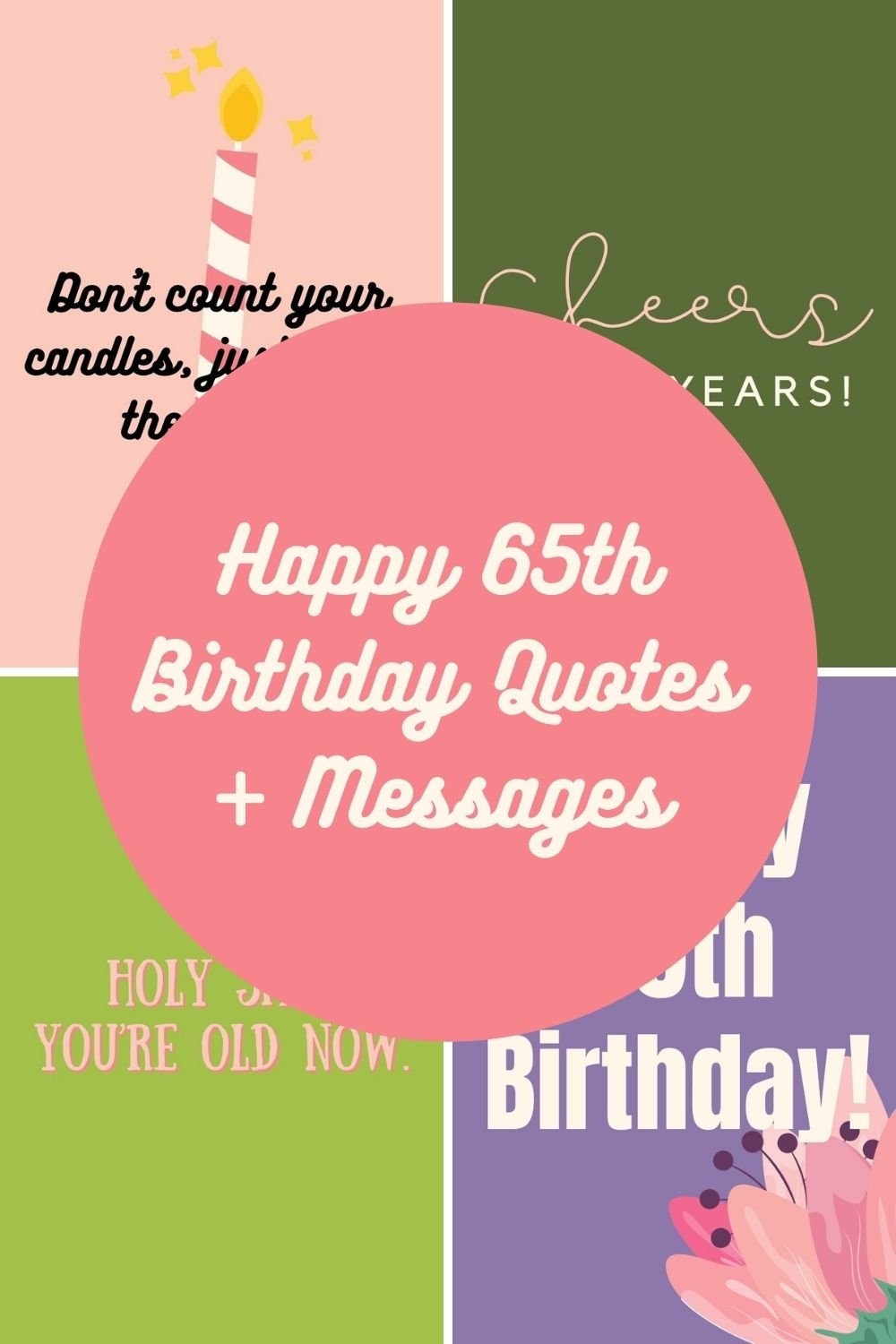 Happy 65th Birthday Wishes For Friend Male Funny Happy 65th Birthday Wishes For Family And Friend With Image Happy 65th Birthday Wishes For Friend Male 65 Year Old Woman