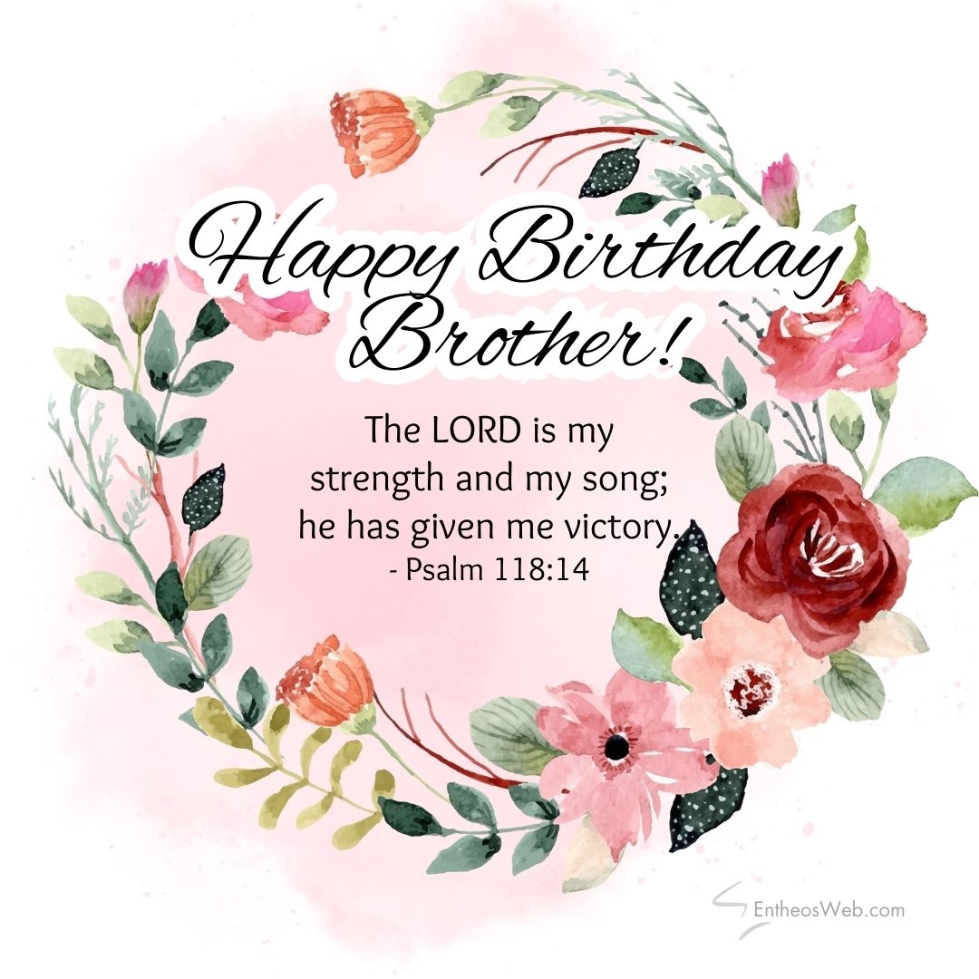 Happy Birthday Brother Wishes With Bible Verses EntheosWeb Happy Birthday Brother Wishes With Bible Verses EntheosWeb