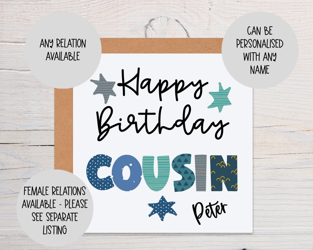 Happy Birthday Card For Cousin Cousin Birthday Card Personalised Birthday Card For Cousin Male Birthday Card Any Relation Etsy