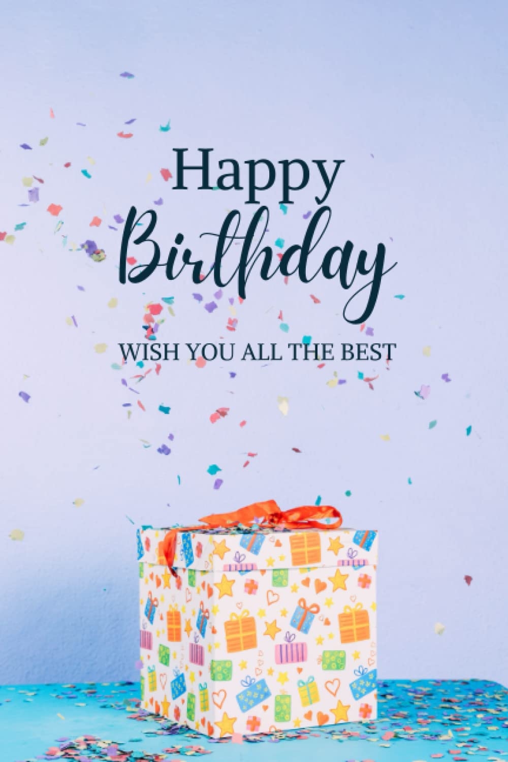 happy birthday and all the best wishes to you