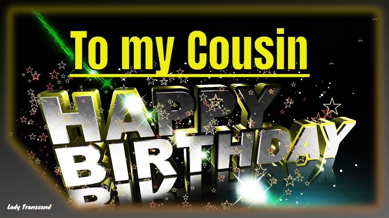 Happy Birthday Wishes For Cousin Brother Birthday Card Sayings For Cousin YouTube