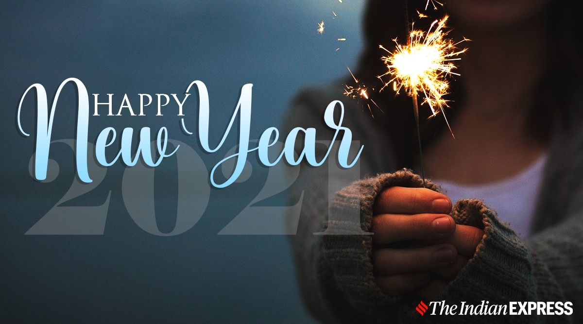 Happy New Year 2021 Wishes Images Quotes History Importance Why Do We Celebrate New Year s On January 1 