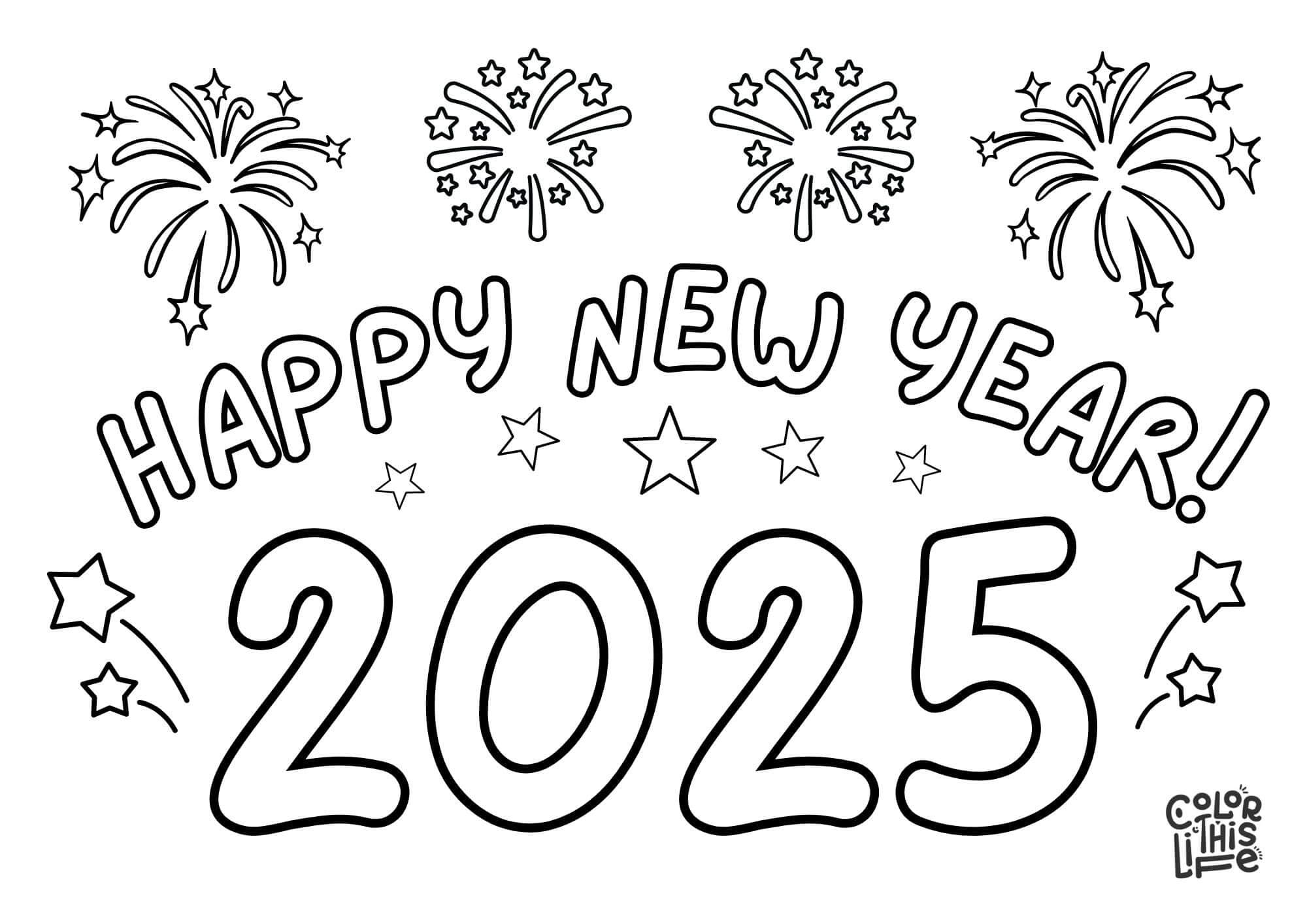 Happy New Year Coloring Page 2025 Color This Life Happy New Year Coloring Page 2025 Color This Life