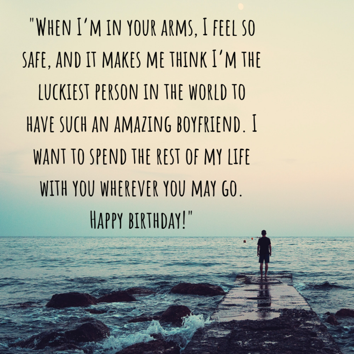 Heart Touching Birthday Wishes For A Long Distance Boyfriend HubPages