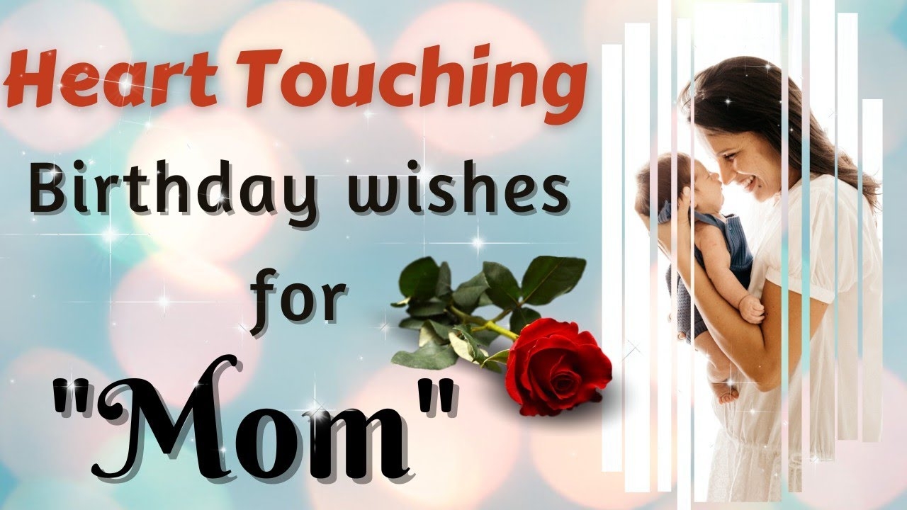 Heart Touching Happy Birthday Wishes For Mother wishingstar YouTube
