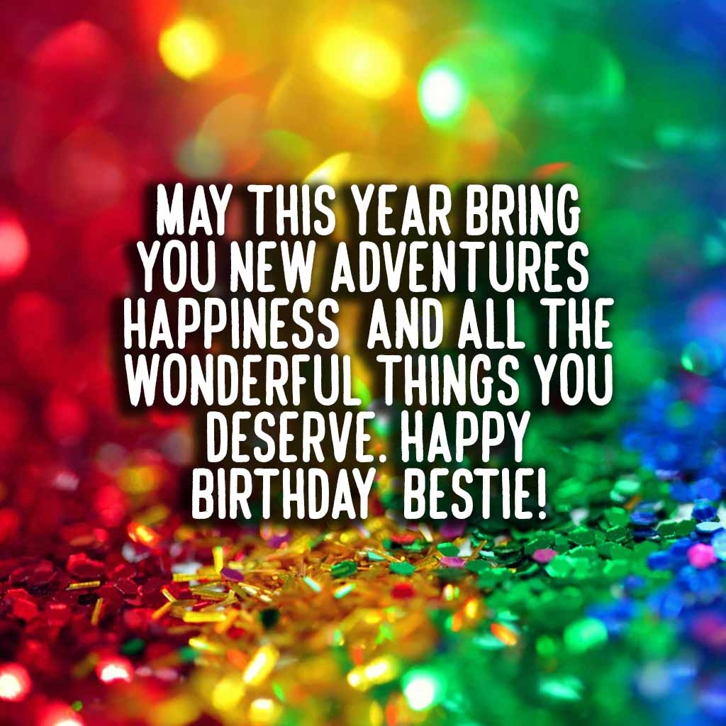 Heartfelt Birthday Wishes For A Cherished Best Friend Good Wishes