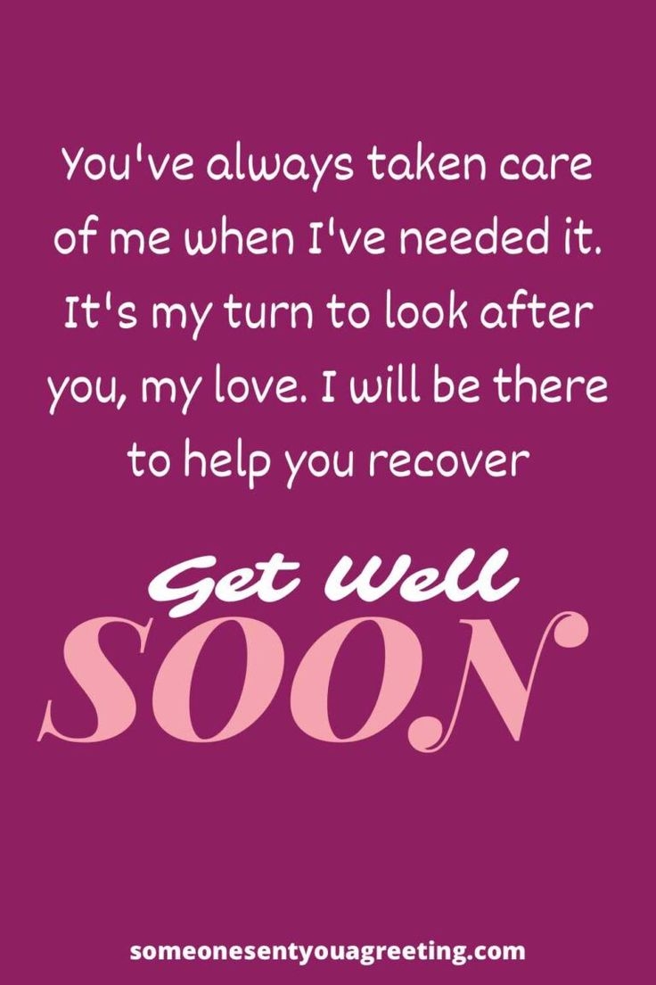 Heartfelt Get Well Soon Messages For Your Girlfriend for Her 