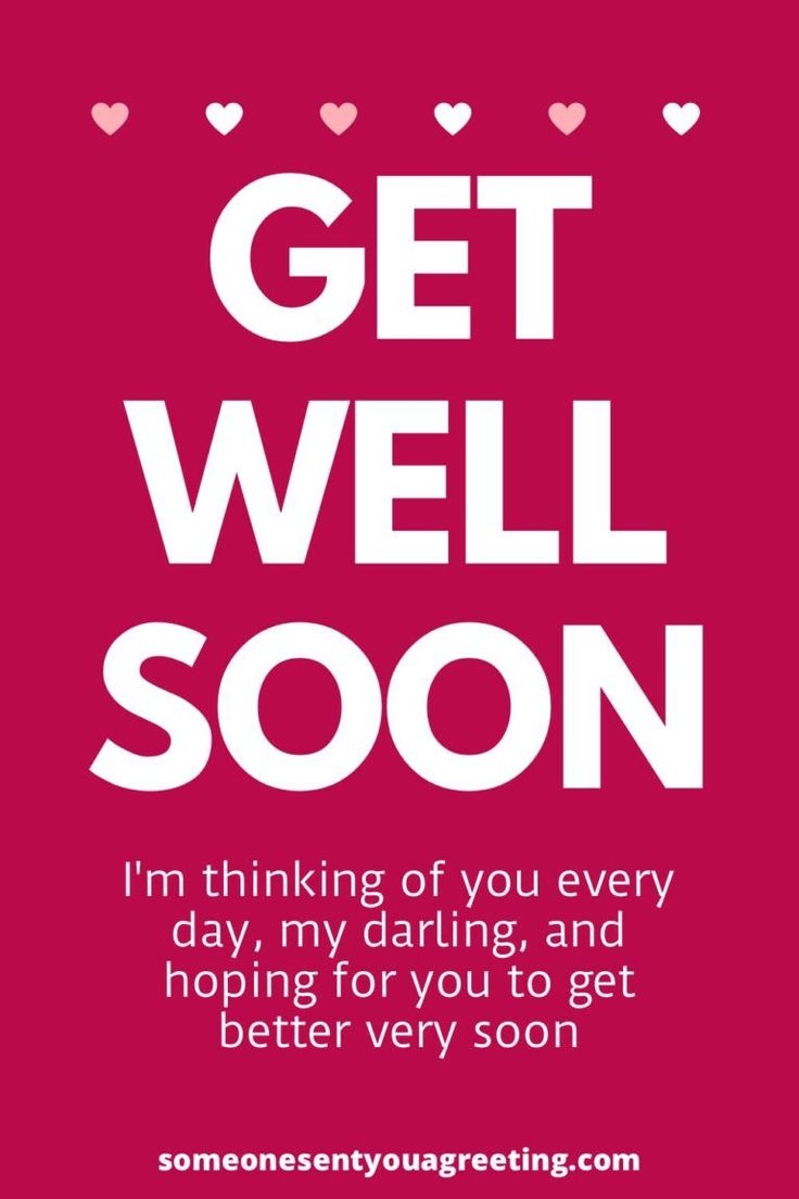 Heartfelt Get Well Soon Messages For Your Girlfriend for Her 