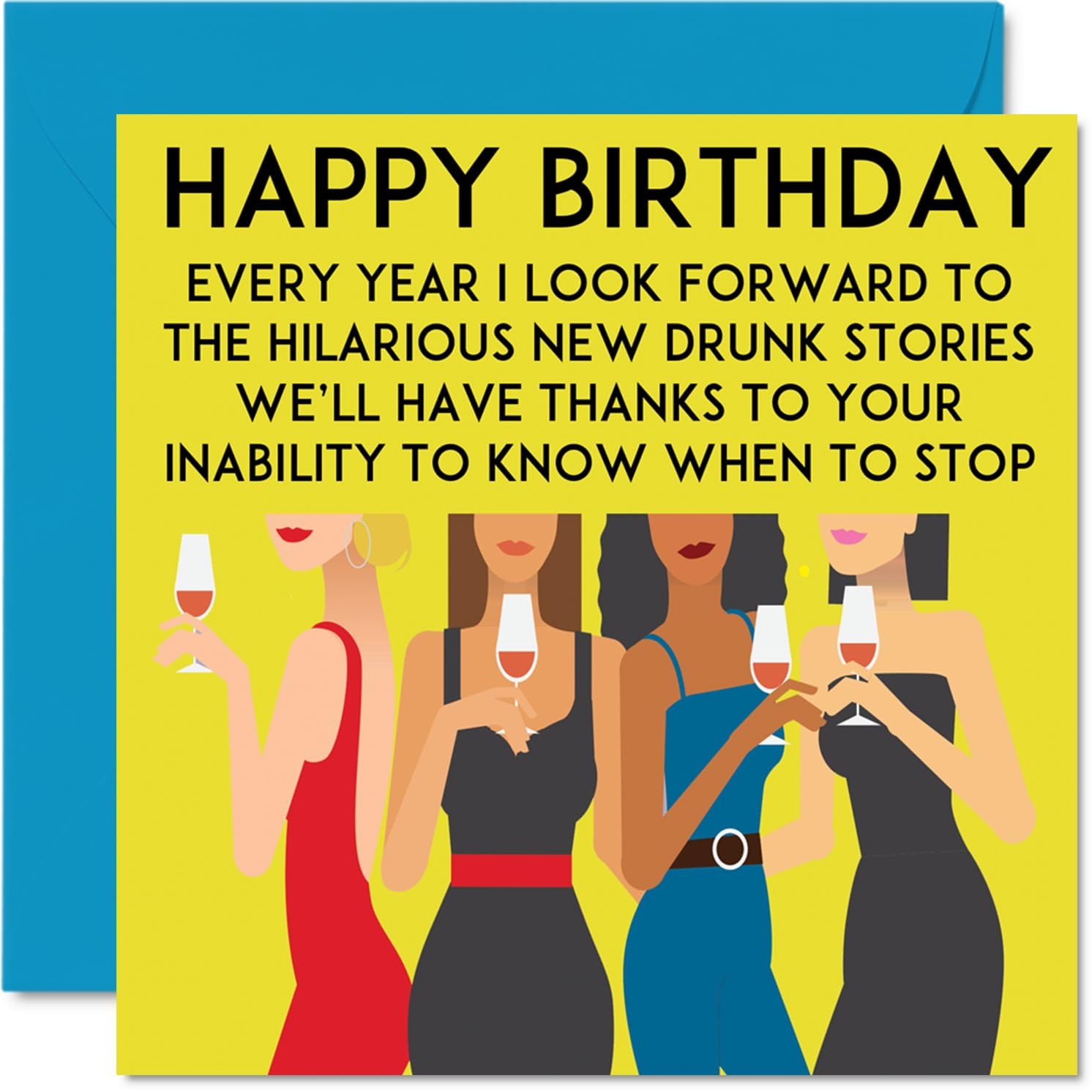 Hilarious Birthday Quotes For Friends Funny Birthday Cards There Is A Pretty Good Chance You Birthday Greetings For A Friend Funny Humorous Birthday Wishes For Friend