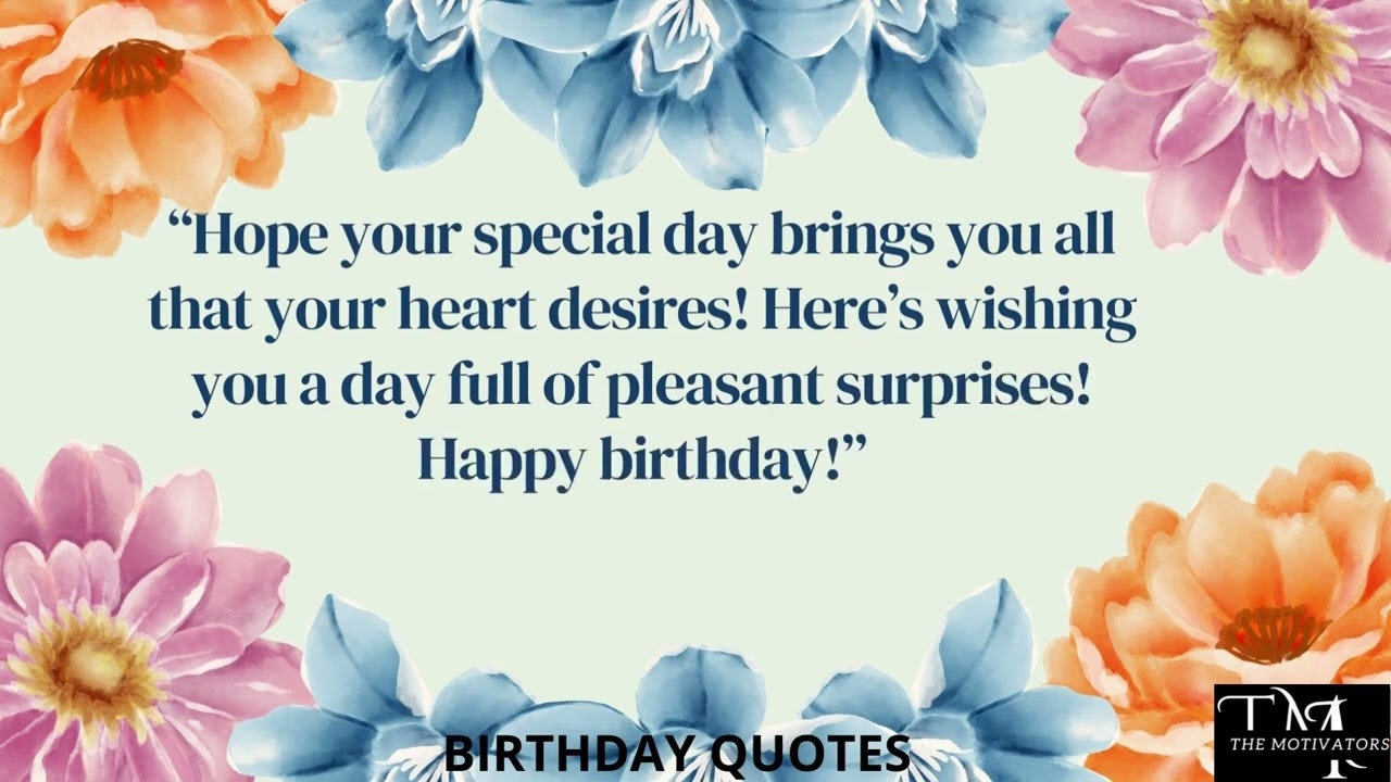 Inspirational Happy Birthday Wishes