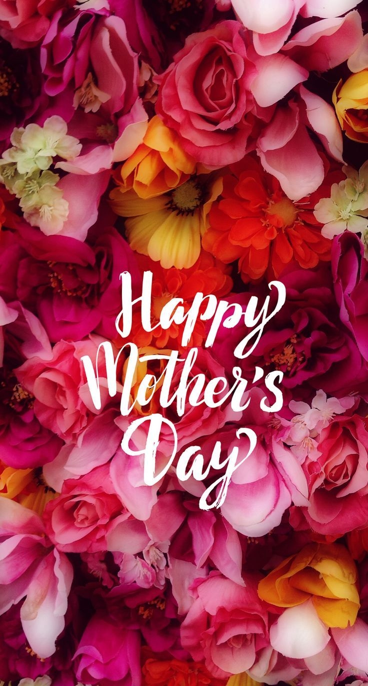 IPhone Wall Mother s Day Tjn Happy Mothers Day Wishes Happy Mothers Day Images Mother Day Wishes