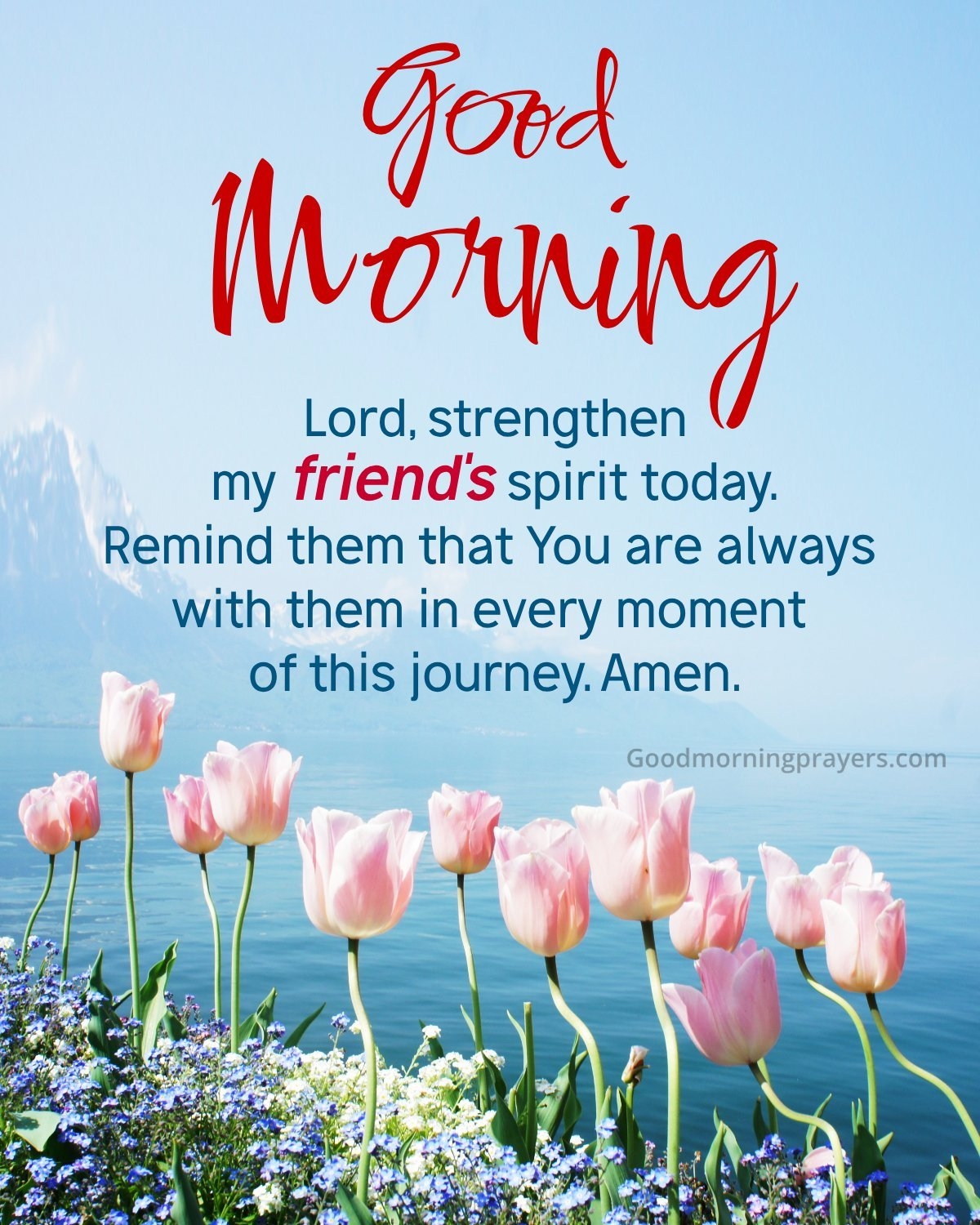 Morning Prayers And Images To Brighten The Day Of A Sick Friend Good Morning Prayers
